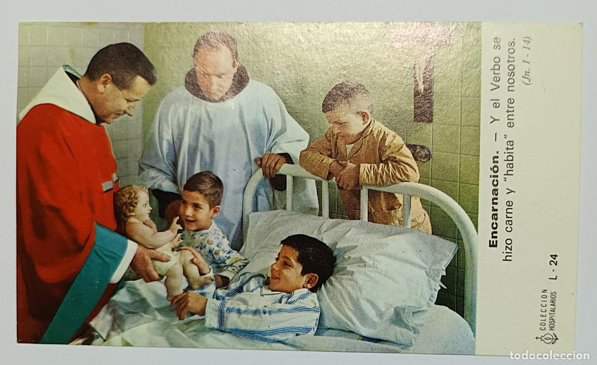 Postales: ESTAMPA COLECCI&Oacute;N HOSPITALARIOS HERMANOS DE SAN JUAN DE DIOS : L24 ENCARNACI&Oacute;N