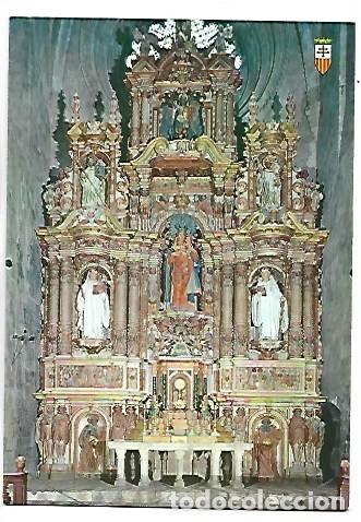 Postales: ALTAR MAJOR I RETAULE DE L&acute;ESGLESIA - MAIN ALTAR AND ALTERPIECE OF THE CHURCH.- SANTES CREUS