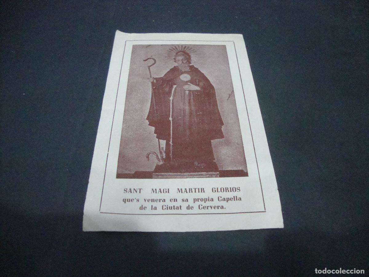 Postales: ESTAMPA RELIGIOSA SANT MAGI MARTIR GLORIOS VENERA CERVERA VER PARTE DE ATRAS