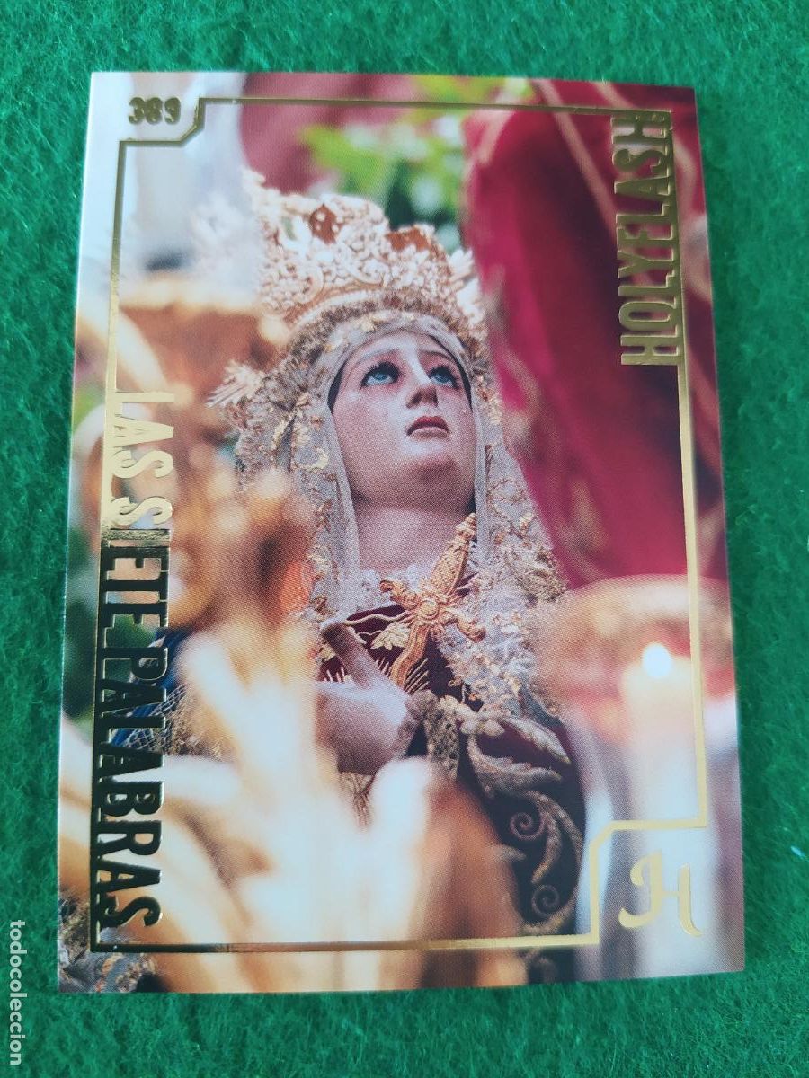 Postales: Holy cards Sevilla semana santa 2026 HOLYFLASH N&ordm; 389 LAS SIETES PALABRAS