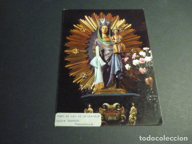Postales: VALLS TARRAGONA NUESTRA SE&Ntilde;ORA DE LA CANDELA POSTAL
