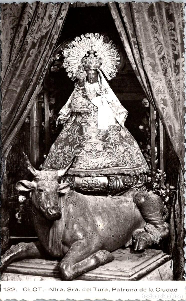 Postales: Olot - n&ordm; 132 - Ntra. Sra. del Tura - Patrona de la Ciudad - Sin datos - 138x85mm - In&eacute;dita en Todoc