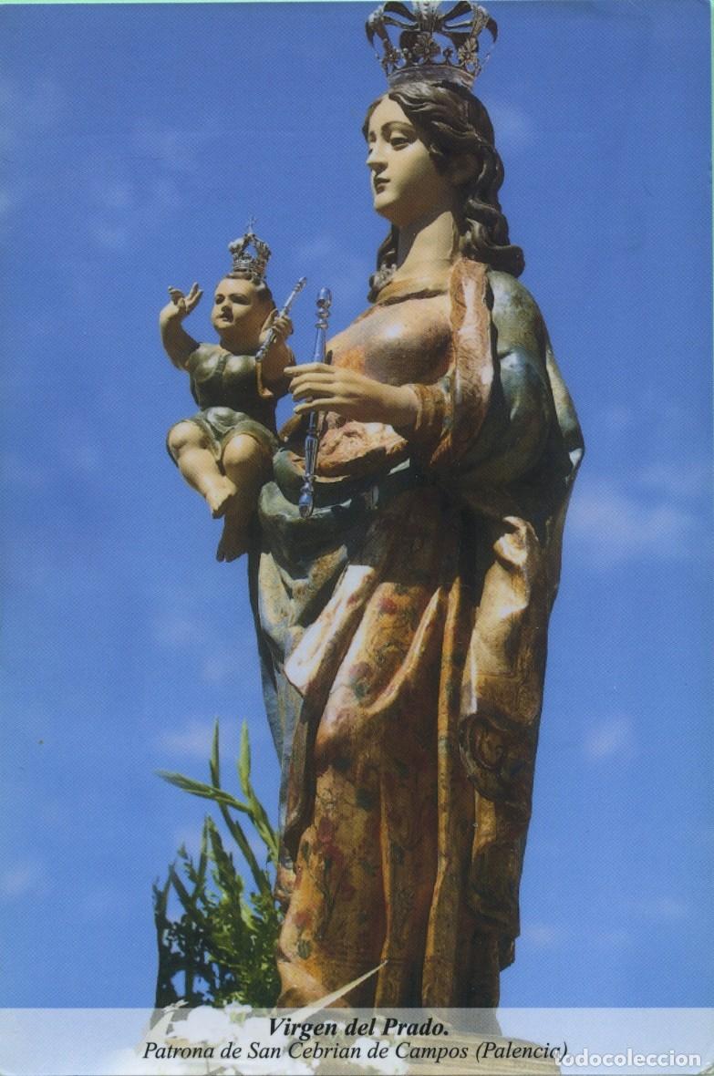 Postales: Virgen del Prado. Patrona de San Cebri&aacute;n de Campos (Palencia)