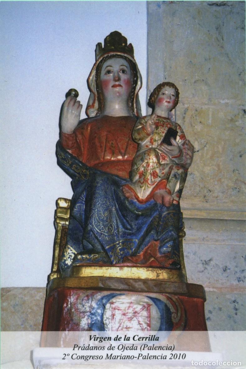 Postales: Virgen de la Cerilla. Pr&aacute;danos de Ojeda (Palencia). 2&ordm; Congreso Mariano-Palencia 2010