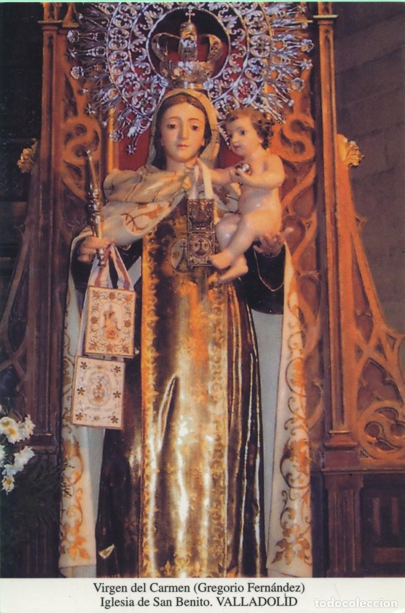 Postales: Tarjet&oacute;n. Virgen del Carmen (Gregorio Fern&aacute;ndez). Iglesia de San Benito. VALLADOLID.