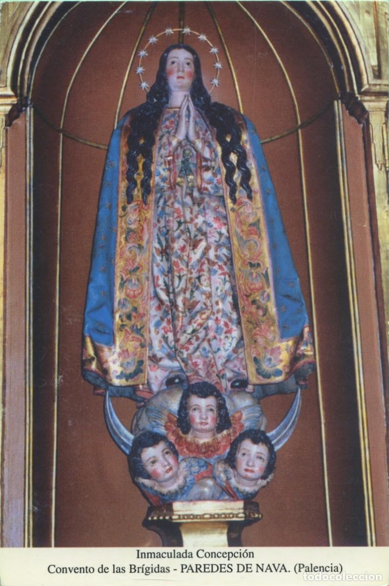 Postales: Tarjet&oacute;n. Inmaculada Concepci&oacute;n. Convento de las Br&iacute;gidas. Paredes de Nava. (Palencia)