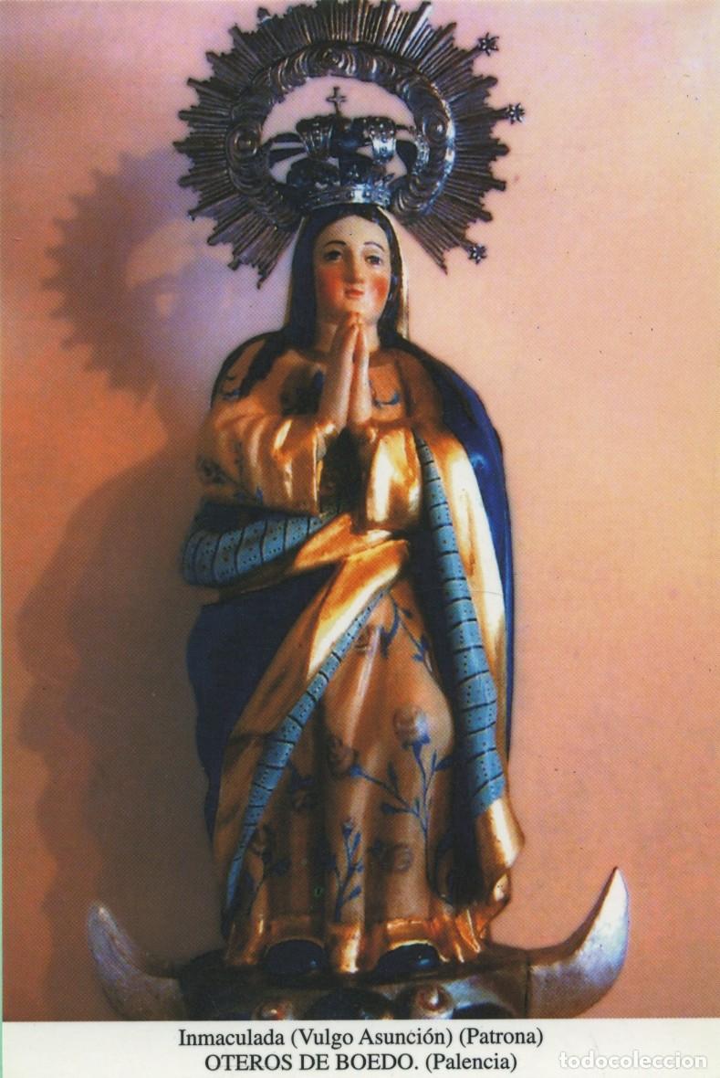 Postales: Tarjet&oacute;n. Inmaculada (Vulgo Asunci&oacute;n) (Patrona). Oteros de Boedo. (Palencia)