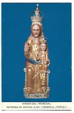 Postales: VIRGEN DEL TREMEDAL.- PATRONA DE ORIHUELA DEL TREMEDAL / TERUEL