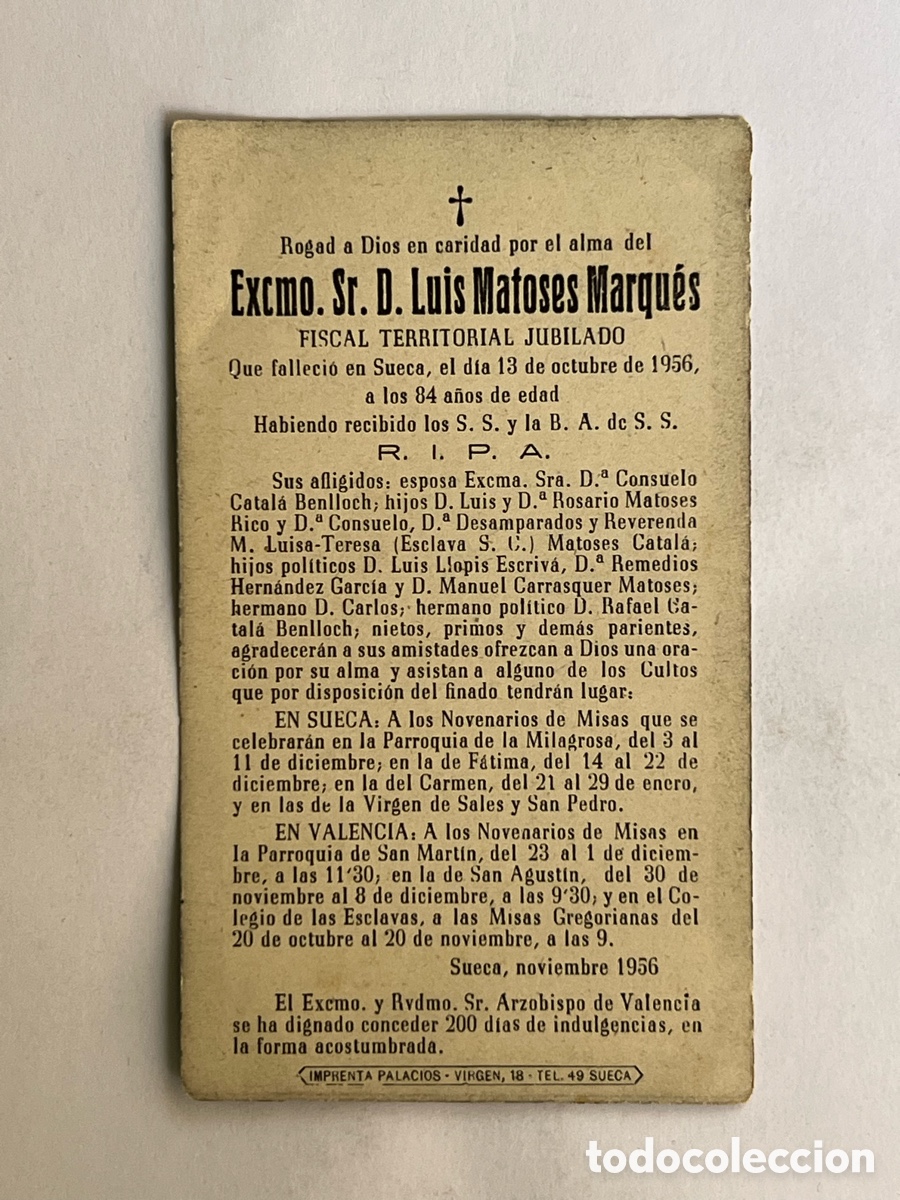 Postales: SUECA, Valencia. Esquela Excmo. Sr. D. Luis Matoses Marqu&eacute;s. FISCAL TERRITORIAL JUBILADO (a.1956)