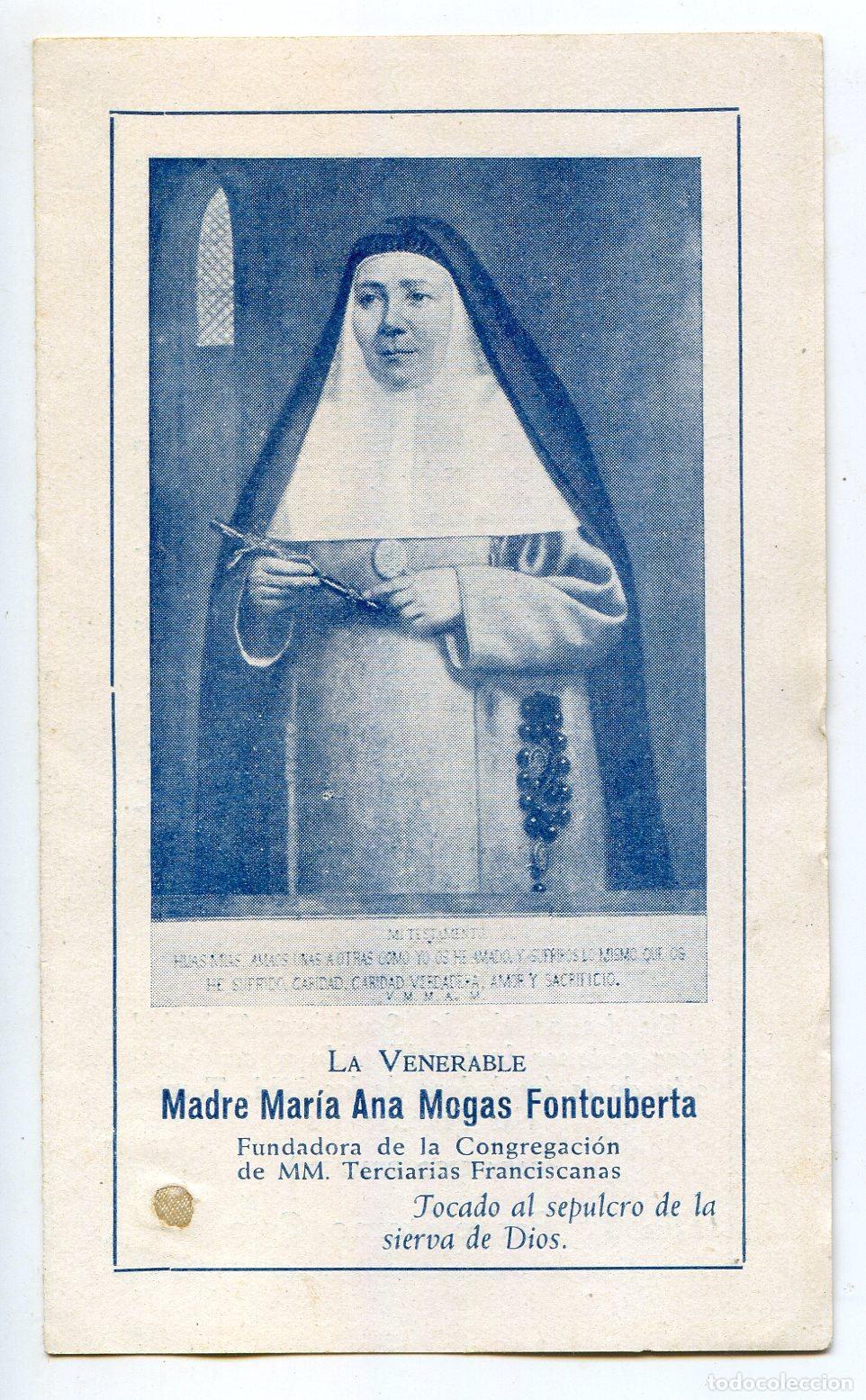 Postales: Estampa con reliquia tocada al sepulcro sierva de Dios Madre Mar&iacute;a Ana Mogas Fontcuberta