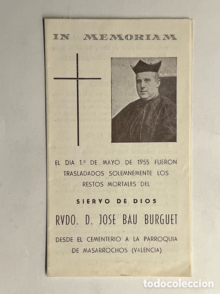 Postales: MASARROCHOS, Valencia.. TRASLADOS DEL SIERVO DE DIOS RVDO. D. JOSE BAU BURGUET (a.1955)