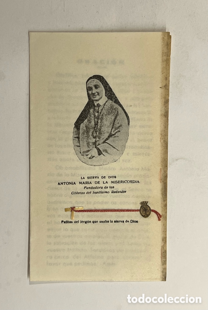 Postales: Estampa con reliquia Pajitas del jergon que usaba La Sierva de Dios Antonia Mar&iacute;a de la Misericordia