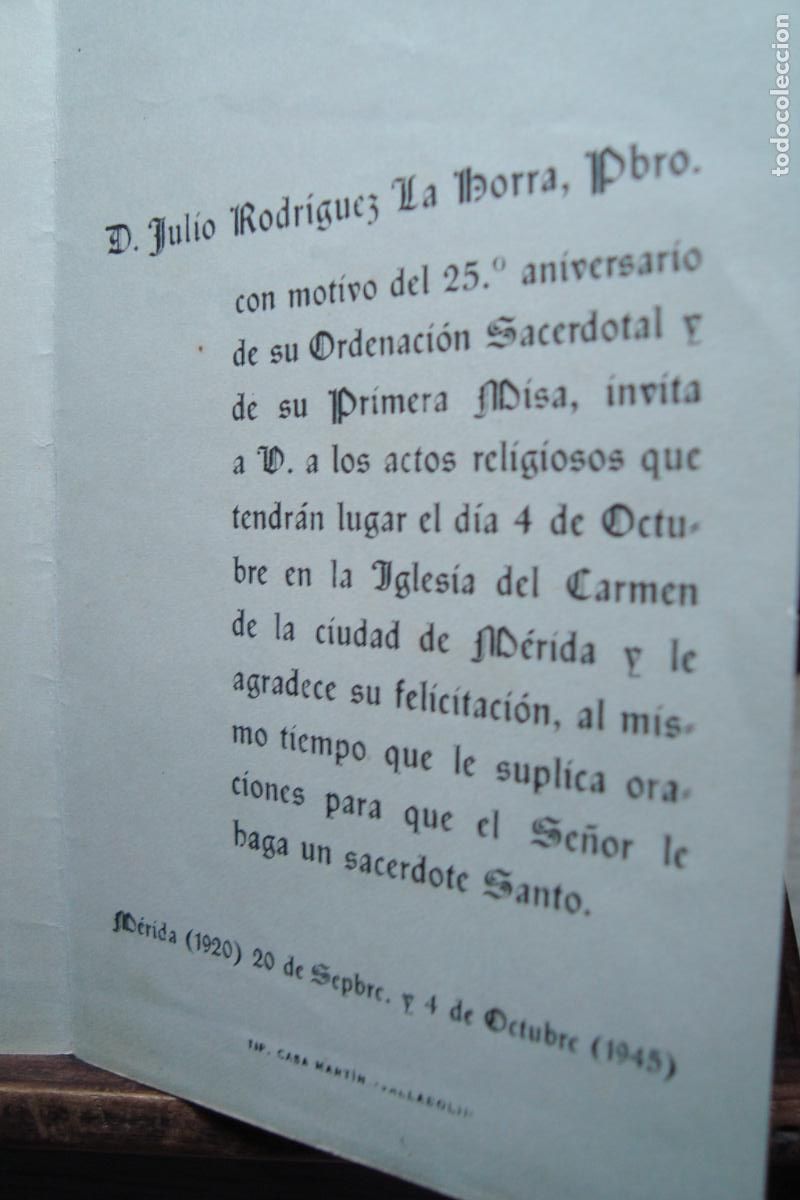 Postales: RECUERDO 25 ANIVERSARIO PRIMERA MISA JULIO RODRIGUEZ LA HORRA. MERIDA 1920-1945