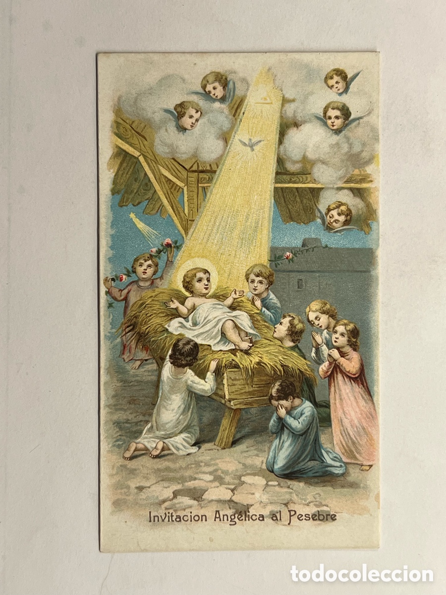 Postales: ESTAMPA RELIGIOSA. INVITACION ANG&Eacute;LICA AL PESEBRE (h.1920?) Medidas: 7 x 12,5 cm.,