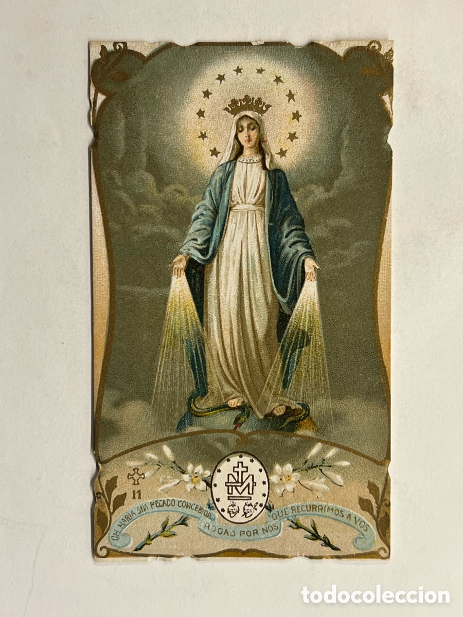Postales: ESTAMPA.., &iexcl;Oh Mar&iacute;a sin pecado concebida, Virgen Milagrosa (h.1910?) Med&iacute;das: 6 x 10,5 cm.