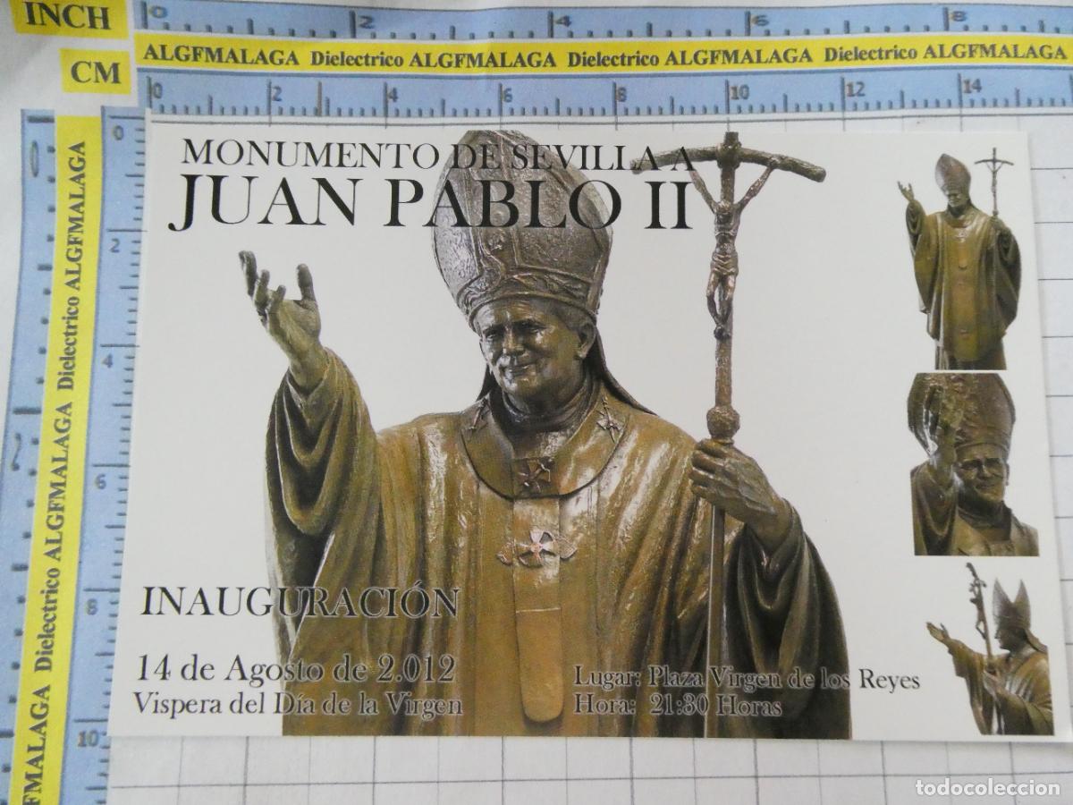 Postales: TARJETA POSTAL RELIGIOSA SEMANA SANTA. PAPA JUAN PABLO II INAUGURACI&Oacute;N MONUMENTO SEVILLA 2012. 2566