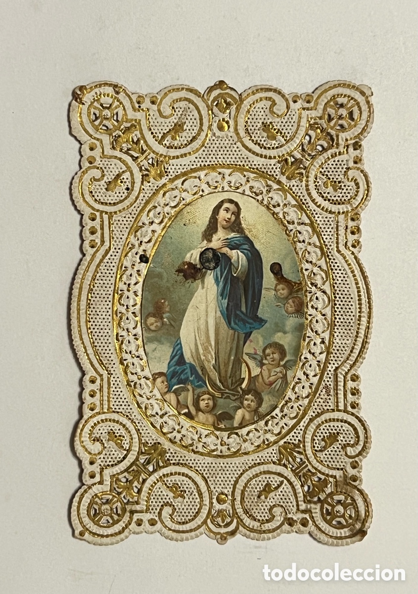 Postales: PURISIMA CONCEPCION INMACULADA&hellip; Hermosa Estampa Calada.. (fin Siglo XIX) Med&iacute;das: 6 x 9,5