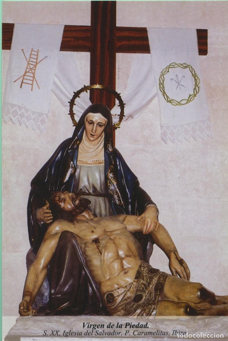 Postales: Tarjet&oacute;n. Virgen de la Piedad. S. XX. Iglesia del Salvador, P. Caramelitas, Ibiza.