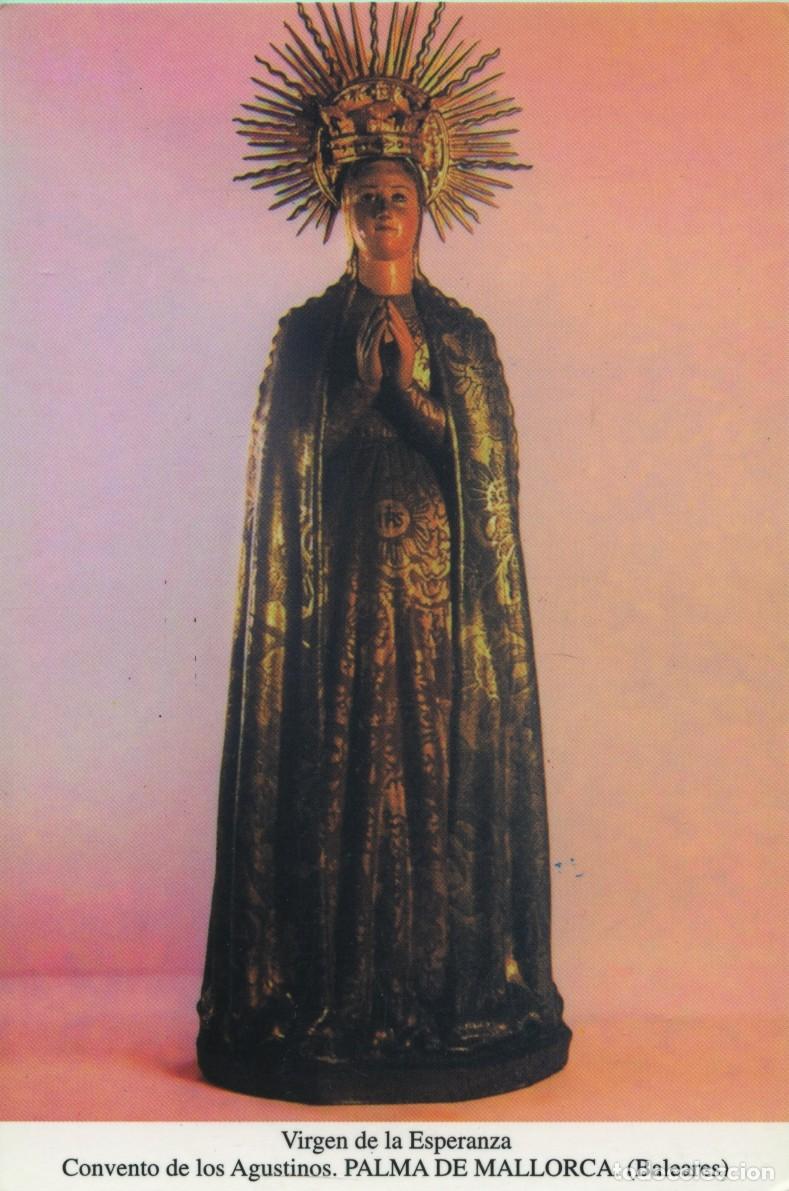Postales: Tarjet&oacute;n. Virgen de la Esperanza. Convento de los Agustinos. PALMA DE MALLORCA. (Baleares)