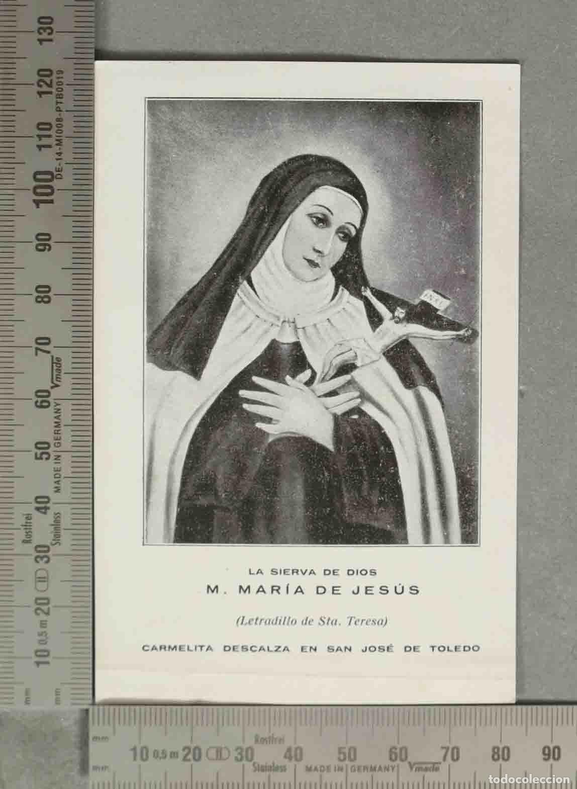 Postais: ESTAMPA. La Sierva de Dios M. Mar&iacute;a de Jes&uacute;s (Letradillo de Sta. Teresa) Carmelita Descalza en San