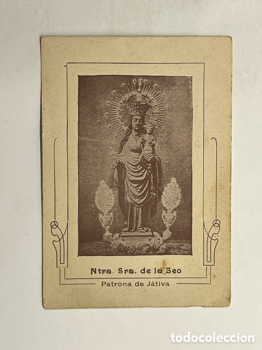 Postales: JATIVA. Estampa, Ntra. Sra. de la Seo. Patrona de J&aacute;tiva (h.1900?) Med&iacute;das: 7,5 x 10,5 cm