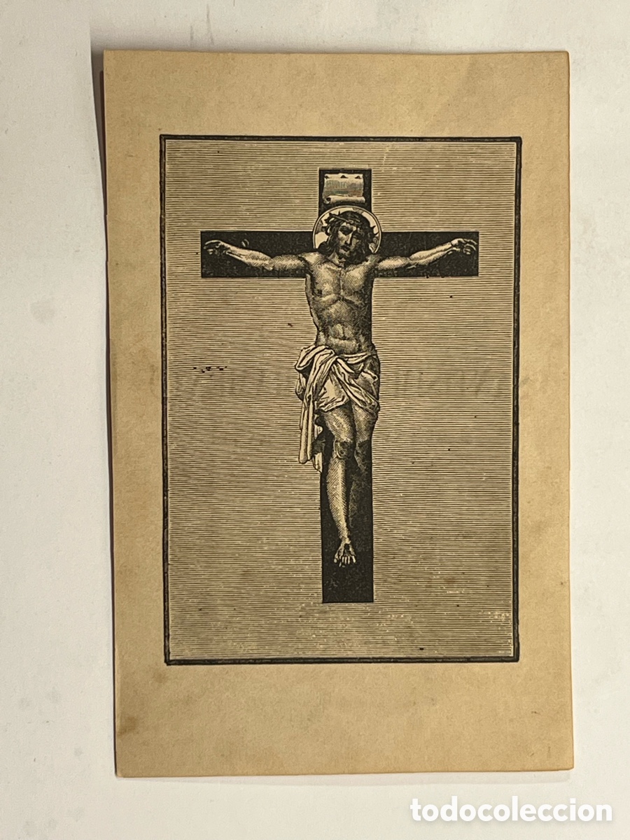 Cartoline: CRISTO CRUCIFICADO.. Estampa litogr&aacute;fica.. Reverso: VISITAS AL SANTISIMO SACRAMENTO..