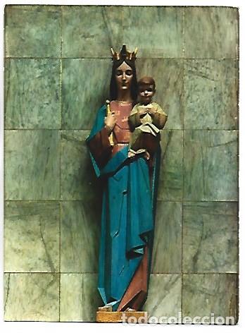 Postales: &rdquo; IMAGEN DE MARIA AUXILIADORA &rdquo;.- COLEGIO SALESIANO.- MATARO / BARCELONA