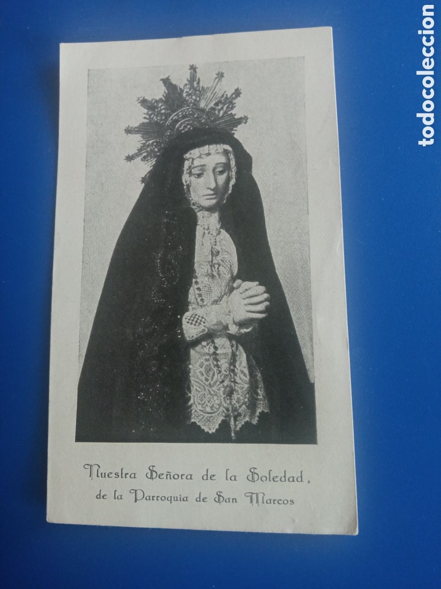 Cartes Postales: Antiguo recordatorio, Nuestra Se&ntilde;ora de la Soledad, Parroquia de San Marcos, mide 11,6x6,8 cm