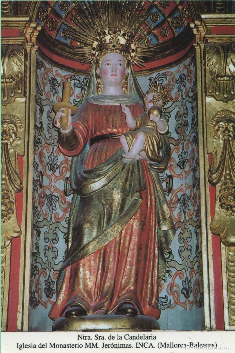 Postales: Tarjet&oacute;n. Ntra. Sra. de la Candelaria. Iglesia del Monasterio MM. Jer&oacute;nimas. INCA. (Mallorca-Baleare