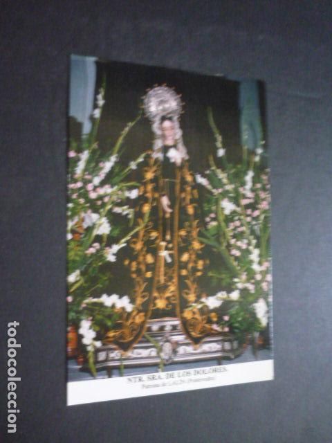 Postales: LALIN PONTEVEDRA NUESTRA SE&Ntilde;ORA DE LOS DOLORES POSTAL
