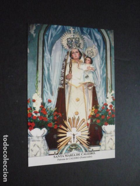 Postais: CALEIRO PONTEVEDRA NUESTRA SE&Ntilde;ORA DE CALEIRO POSTAL