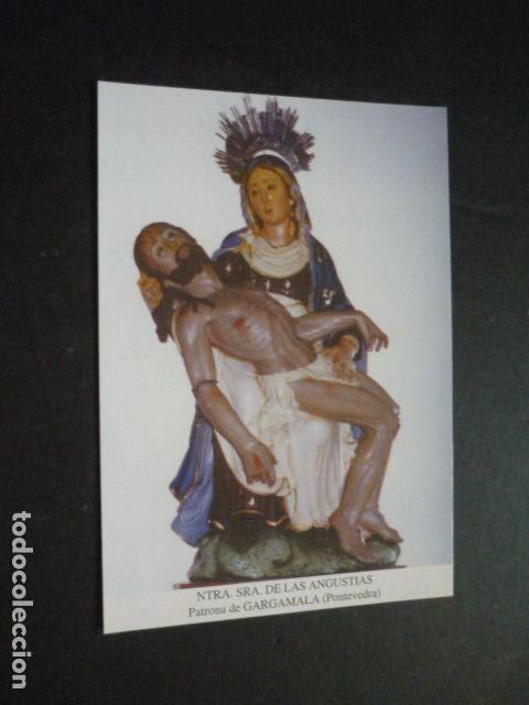 Postais: GARGAMALA PONTEVEDRA NUESTRA SE&Ntilde;ORA DE LAS ANGUSTIAS POSTAL
