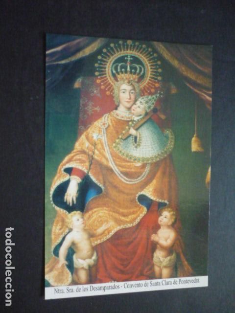 Postcards: PONTEVEDRA NUESTRA SE&Ntilde;ORA DE LOS DESAMPARADOS POSTAL
