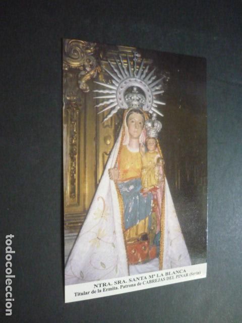 Postais: CABREJAS DEL PINAR SORIA NUESTRA SE&Ntilde;ORA SANTA MARIA LA BLANCA POSTAL