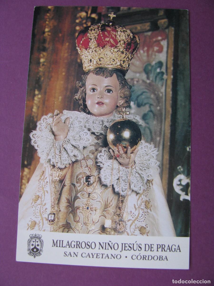 Postales: ESTAMPA RELIGIOSA. MILAGROSO NI&Ntilde;O JESUS DE PRAGA. SAN CAYETANO, CORDOBA. 11X7 CM