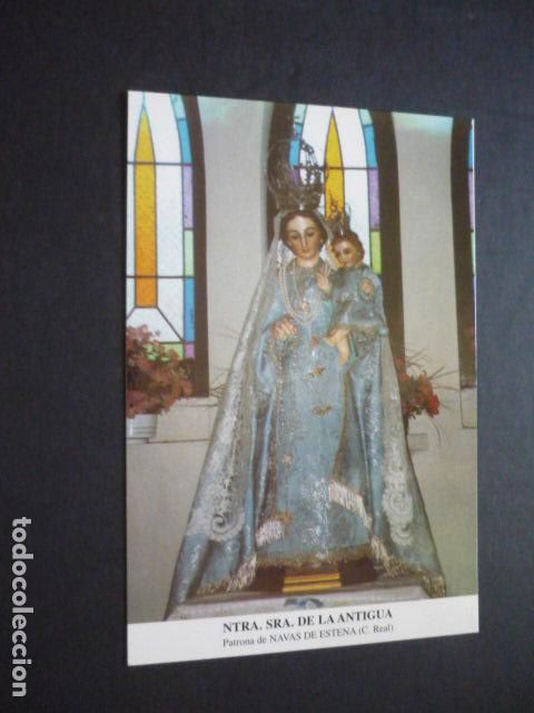 Postales: NAVAS DE ESTENA CIUDAD REAL NUESTRA SE&Ntilde;ORA DE LA ANTIGUA POSTAL