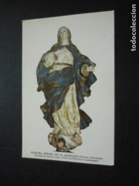 Postcards: PASTRANA GUADALAJARA NUESTRA SE&Ntilde;ORA DE LA ASUNCION POSTAL