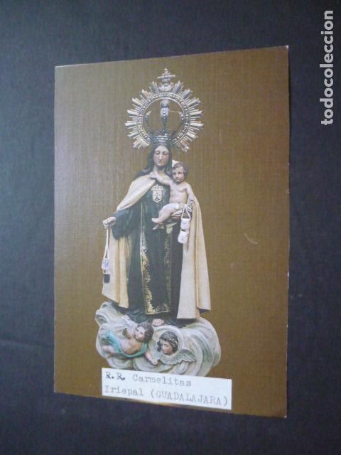 Postales: IRIEPAL GUADALAJARA VIRGEN DEL CARMEN ESTAMPA