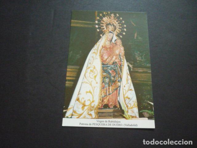 Postkarten: PESQUERA DE DUERO VALLADOLID VIRGEN DE RUBIALEJOS POSTAL