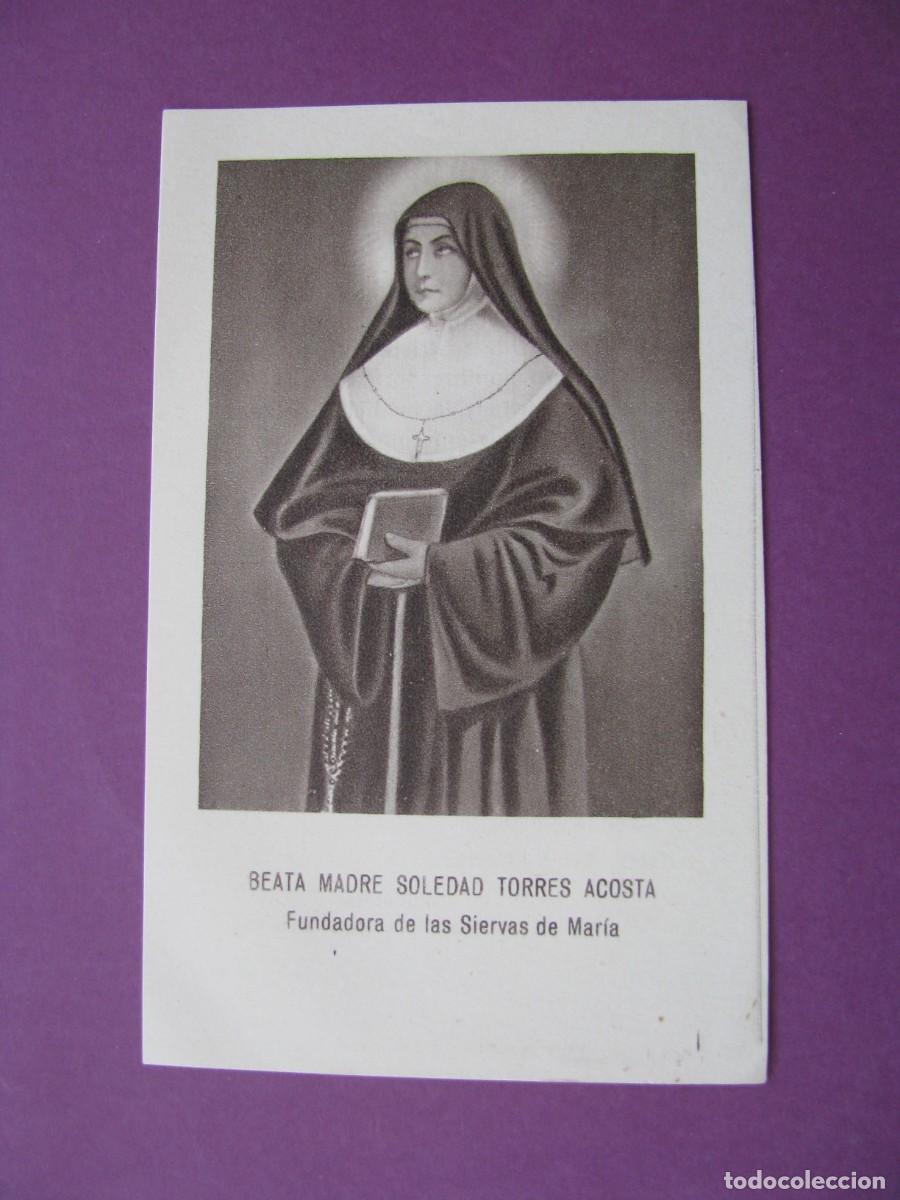 Postales: ESTAMPA RELIGIOSA. BEATA MADRE SOLEDAD TORRES ACOSTA. 12X7,5 CM