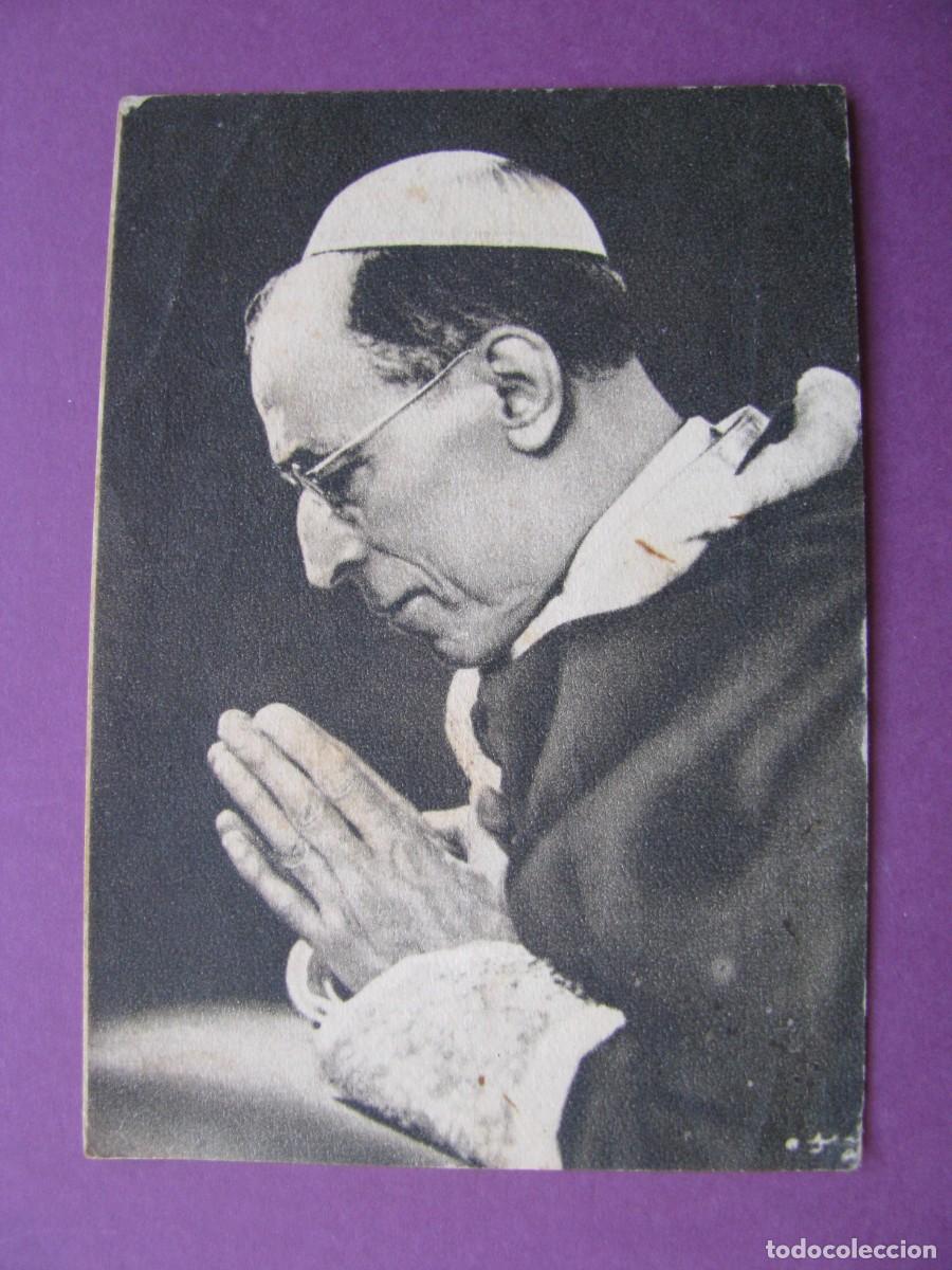Postales: ESTAMPA RELIGIOSA. SU SANTIDAD EL PAPA PIO XII. 9,5X6,5 CM