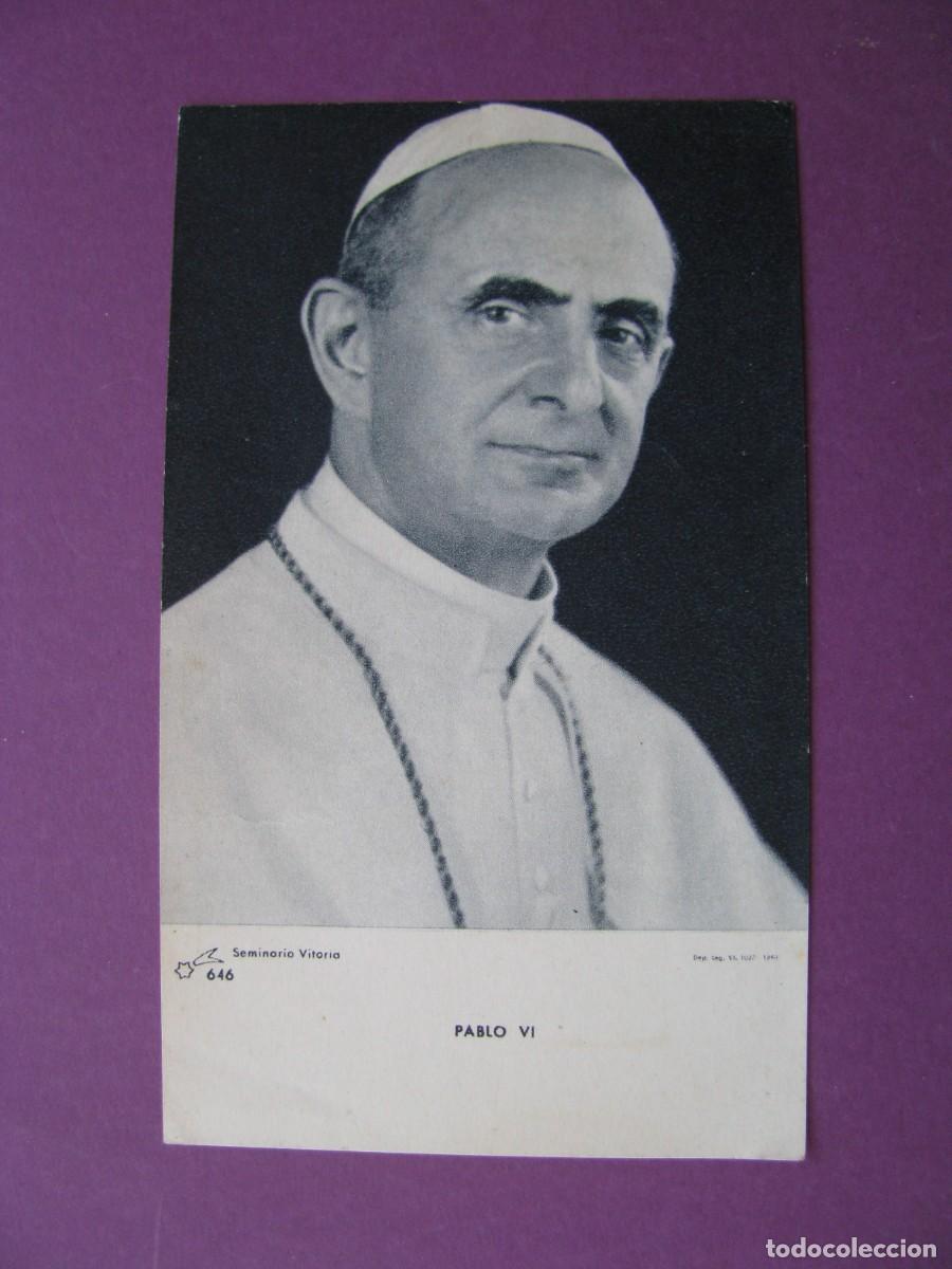 Postales: ESTAMPA RELIGIOSA. PABLO VI.