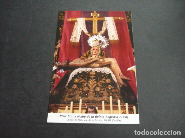 Postais: OSUNA SEVILLA NUESTRA SE&Ntilde;ORA Y MADRE DE LA QUINTA ANGUSTIA POSTAL