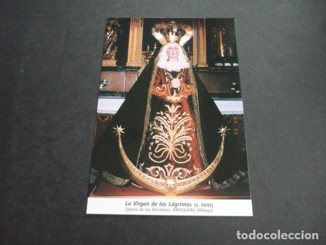 Cartes Postales: ANTEQUERA MALAGA VIRGEN DE LAS LAGRIMAS POSTAL