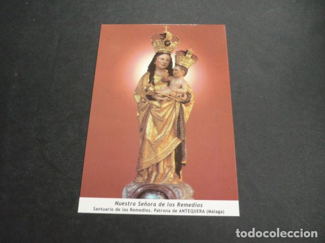 Postales: ANTEQUERA MALAGA NUESTRA SE&Ntilde;ORA DE LOS REMEDIOS POSTAL