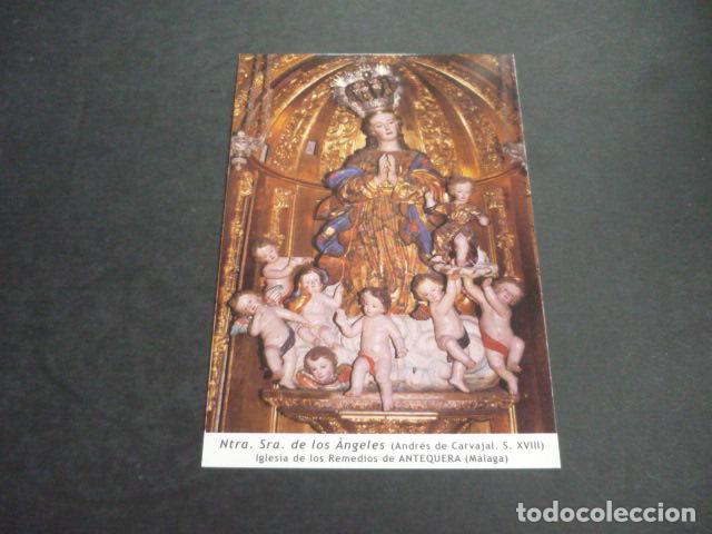 Postais: ANTEQUERA MALAGA NUESTRA SE&Ntilde;ORA DE LOS ANGELES POSTAL