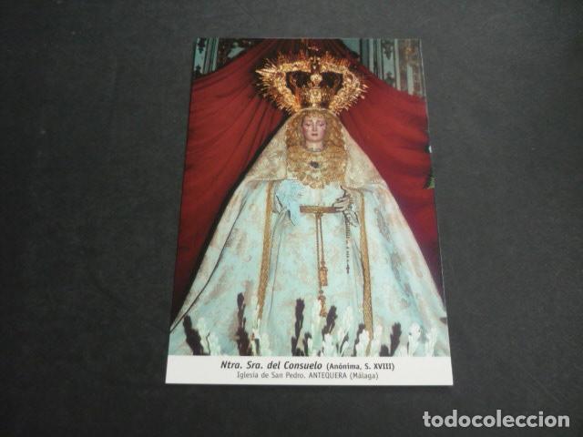 Postais: ANTEQUERA MALAGA NUESTRA SE&Ntilde;ORA DEL CONSUELO POSTAL