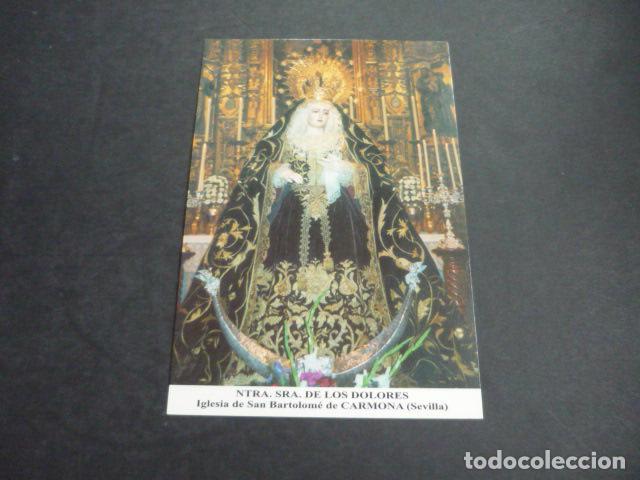 Postales: CARMONA SEVILLA NUESTRA SE&Ntilde;ORA DE LOS DOLORES POSTAL