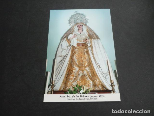 Postales: SEVILLA NUESTRA SE&Ntilde;ORA DE LOS DOLORES DE LOS CAPUCHINOS POSTAL