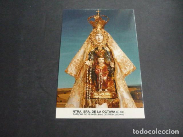 Postales: PE&Ntilde;ARRUBIAS DE PIRON SEGOVIA NUESTRA SE&Ntilde;ORA DE LA OCTAVA POSTAL